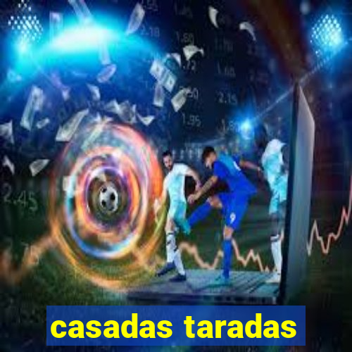 casadas taradas